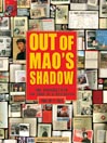 Out of Mao's Shadow